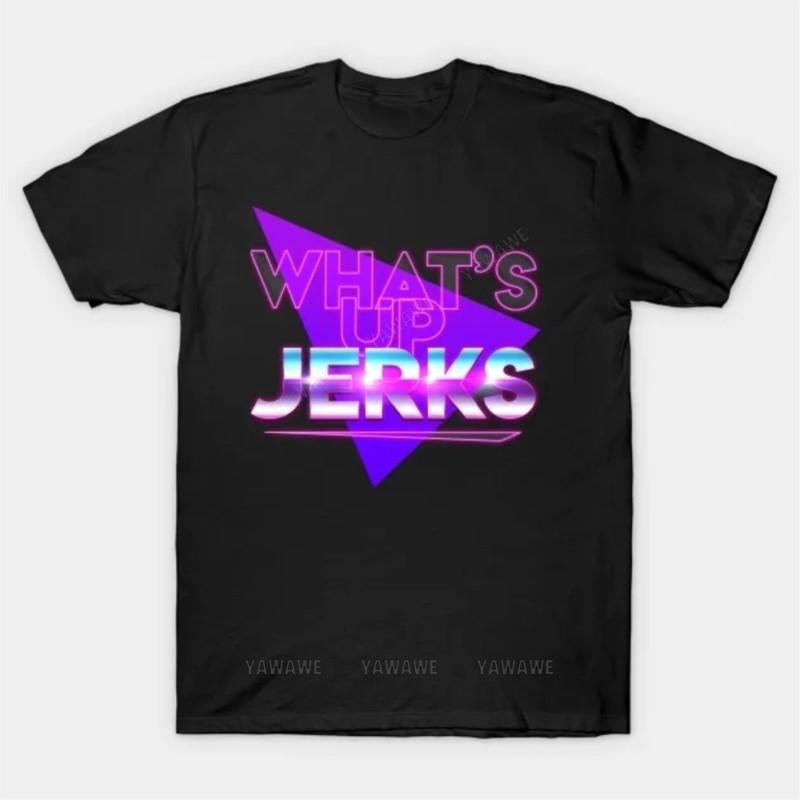 Brand fashion tshirt Summer Tee shirt For Men Whats Up Jerks T Shirt unisex casual short sleeve funny print tops beach tshirts S