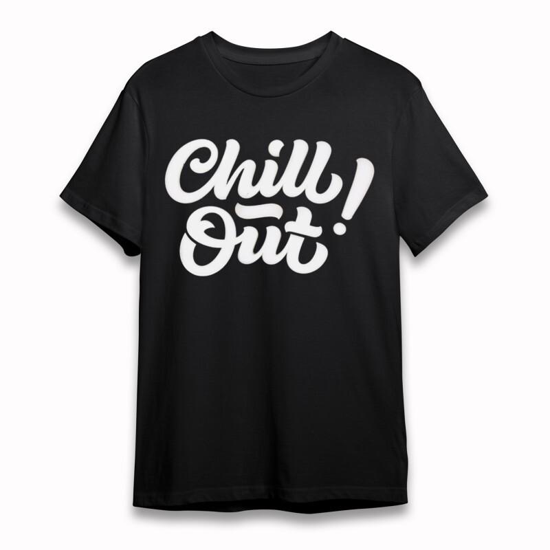 

Women s T-shirt With CHILL OUT Graphic Unisex Black 100% Cotton Plus Size Tee 2XL