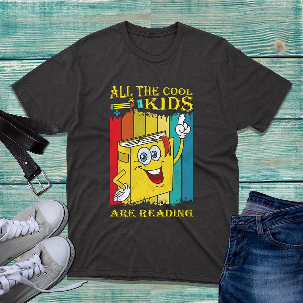 All The Cool Kids Are Reading Tshirt World Book Day Bookaholic Librarian Top