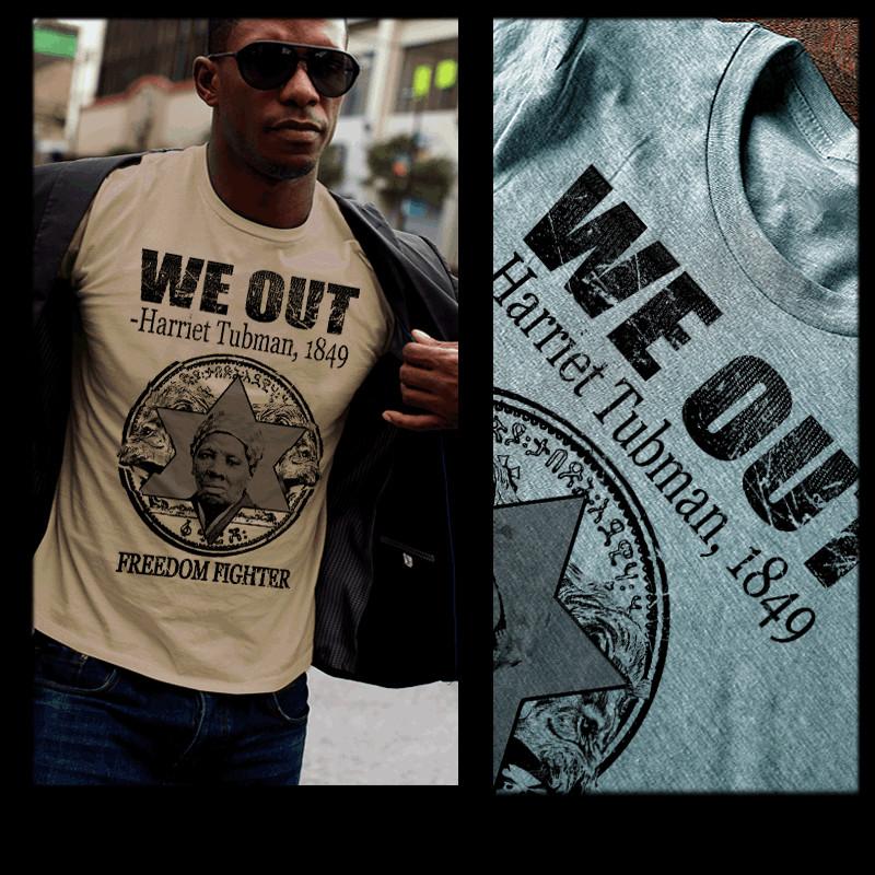 

Harriet Tubman T-Shirt we out Black History Month Panafrican Civil Rights tee 3XL