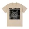 Wait I'm Goated Funny Meme Cat T-shirt Men's Women Clothing Cotton Casual Oversized T-shirts Hip Hop Vintage T Shirts Streetwear