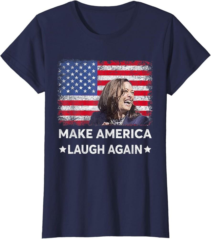 Make America Laugh Again 2024 President Kamala Harris Ladies  Crewneck T-Shirt Unisex T-Shirt XXXL