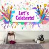 2D "Let's Celebrate!" Art Studio Backdrop Vibrant Paint Splash Themed Party Background