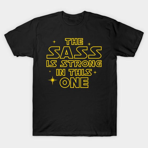 Men Black Print T-shirt The Sass Is Strong In This One No-Cut Transfer Paper Print Cotton Tshirt M чёрный