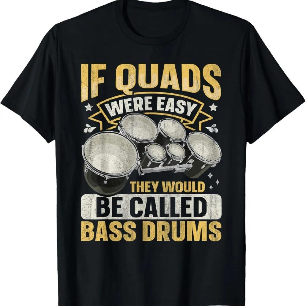 

Quad Drums Marching Band Quote for a Marching band drummer T-Shirt XXXXXL чёрный