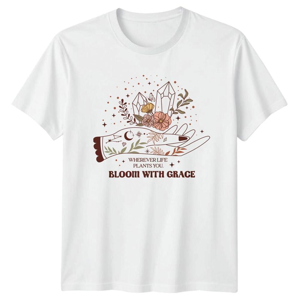 Wherever Life Plants You Bloom With Grace Boho Celestial TShirt S