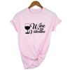 Wine Is My Valentine Women Fashion Tops Graphic Tees Harajuku Casual Aesthetic Short Sleeve T Shirt