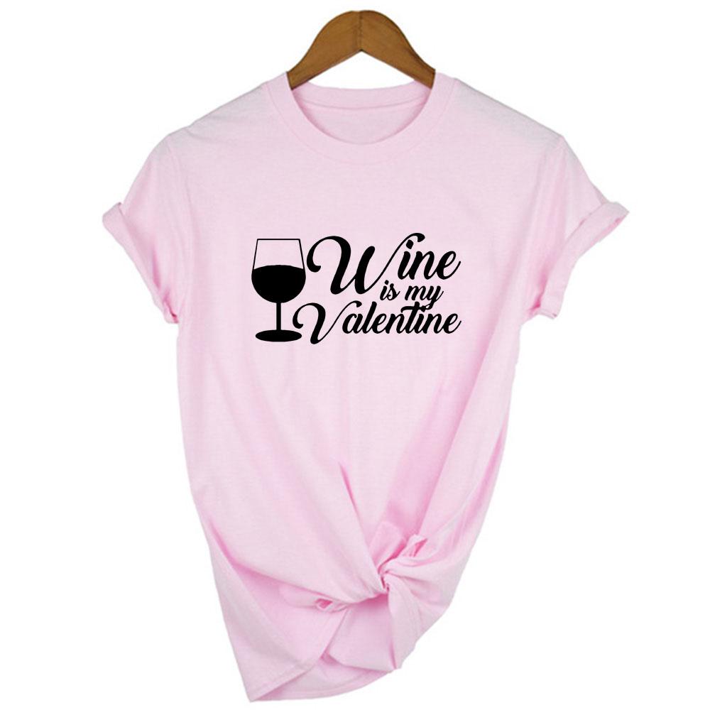 Wine Is My Valentine Women Fashion Tops Graphic Tees Harajuku Casual Aesthetic Short Sleeve T Shirt