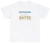 Master Baiter T Shirt Funny Professional Fisherman Fishing Gift Humor Pun Tee