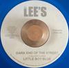 7inch Record LITTLE BOY BLUE  Dark End Of The Street  Since You  NONE Lees Jamaica Reggae Ska  Dub Used