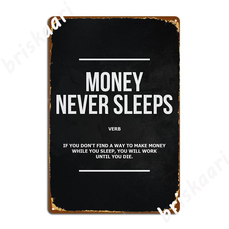 Money Never Sleeps Wolf Of Wall Street Metal Plaque Poster Pub Garage Wall Decor Wall Cave Create Tin Sign Poster 20X30CM