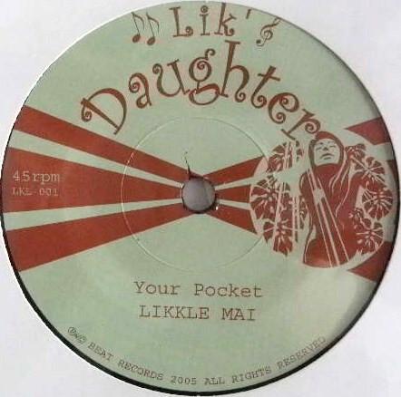 

7inch Record LIKKLE MAI Your Pocket Rock To Sleep LKL001 Beat Records L 2005 Japan Reggae Ska Dub Used