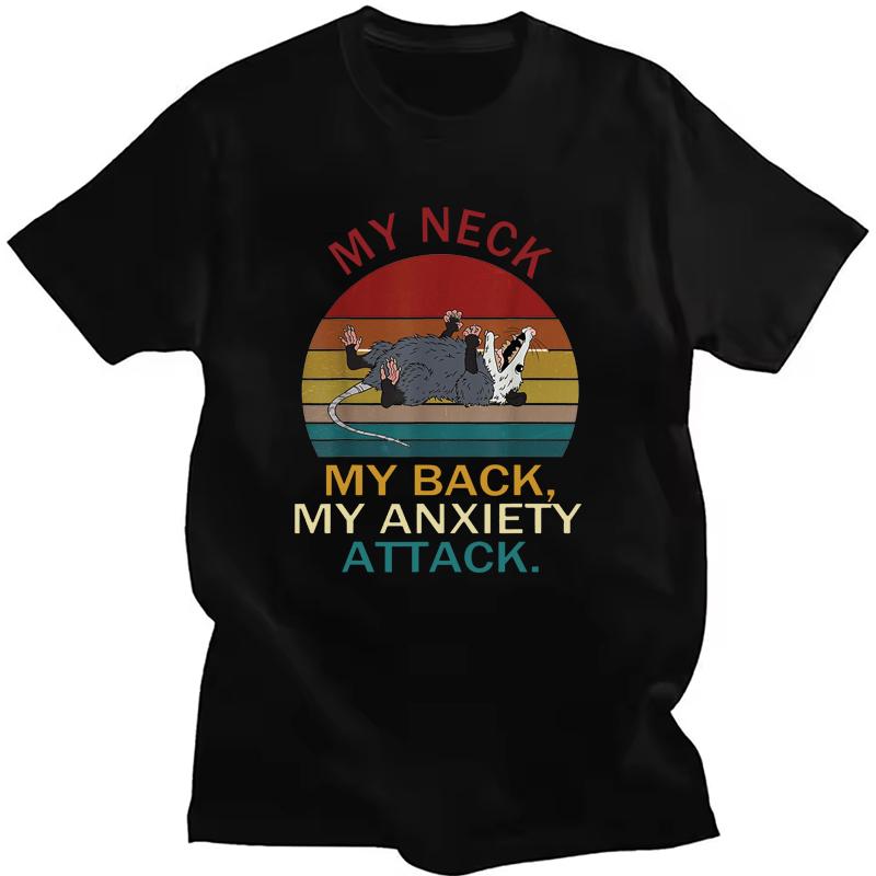 

My Neck My Back My Anxiety Attack Printed T-shirt Summer Women Men Casual Loose Funny Round Neck Short Sleeve Tops Clothing XS чорний