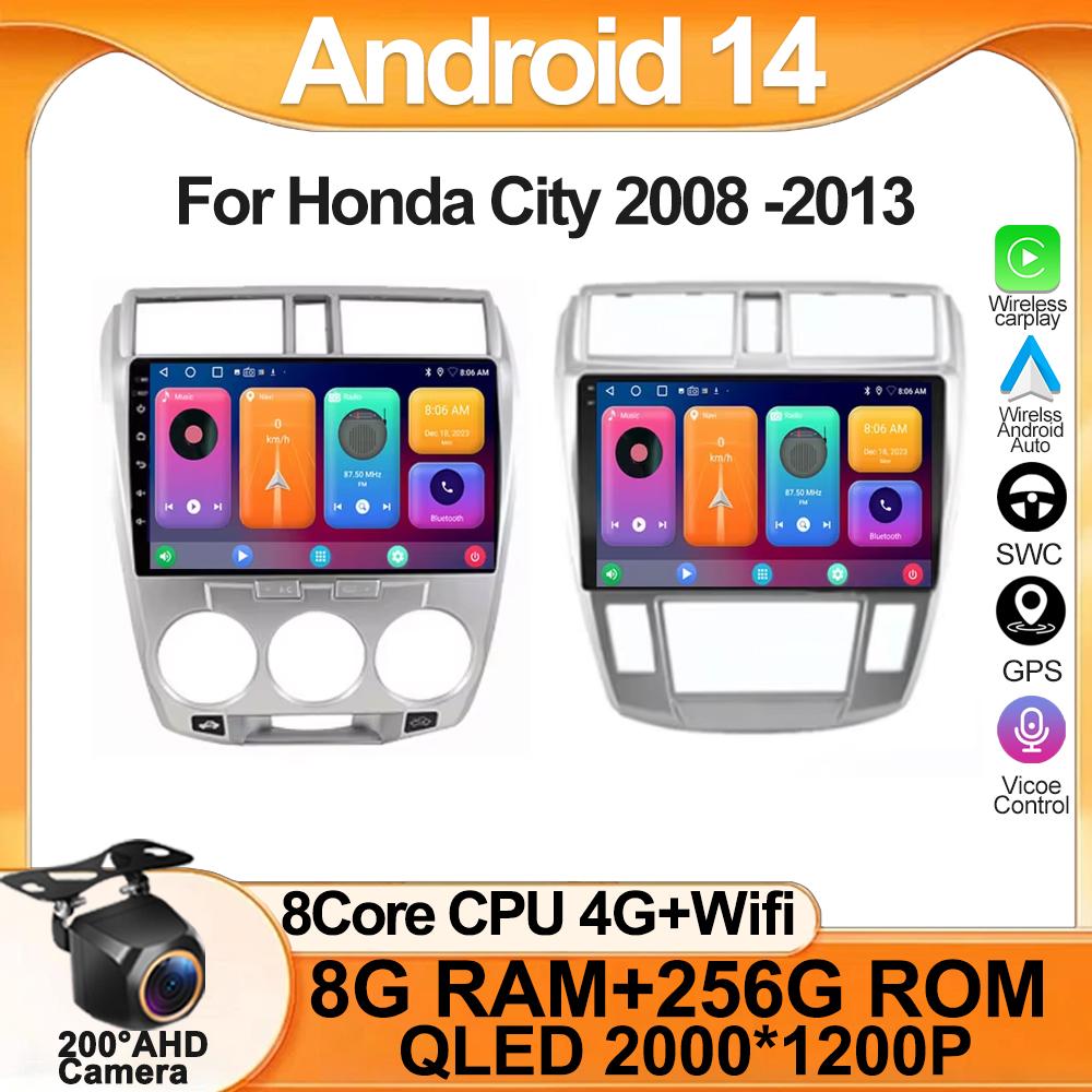 

For Honda City 2008 -2013 Android 14 Auto GPS Navigation Car Radio GPS Multimedia Player QLED 5G WIFI BT No 2 din DVD HDR Screen