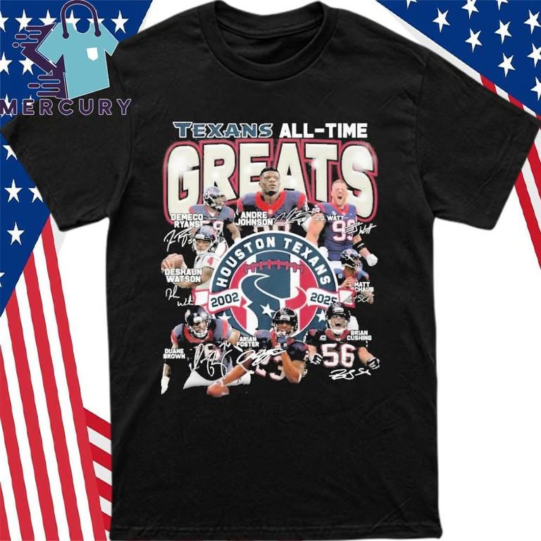 

Texans All-Time Greats Players Since 2002-2025 T-Shirt Unisex T-Shirt L