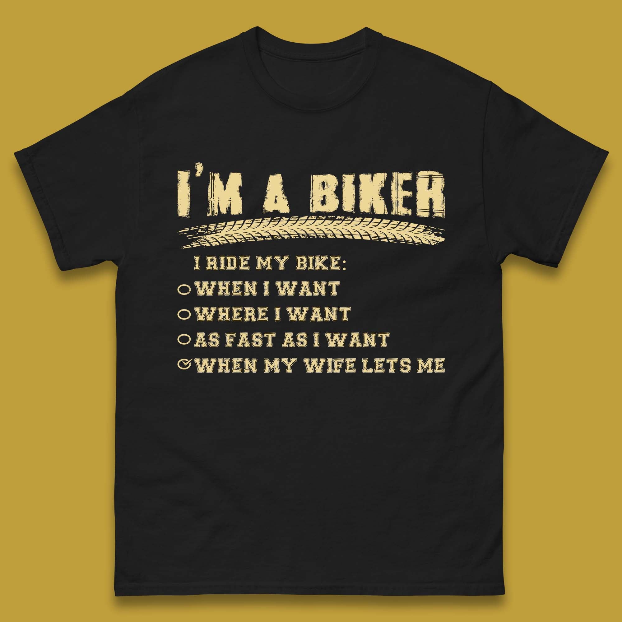I m A Biker I Ride My Bike Mens T-Shirt Womens Tops Tees L