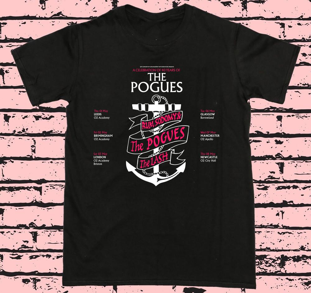 

The Pogues 2025 TOUR 40 years of Rum Sodomy The Lash T Shirt Full Size S-5XL Unisex T-Shirt XXL