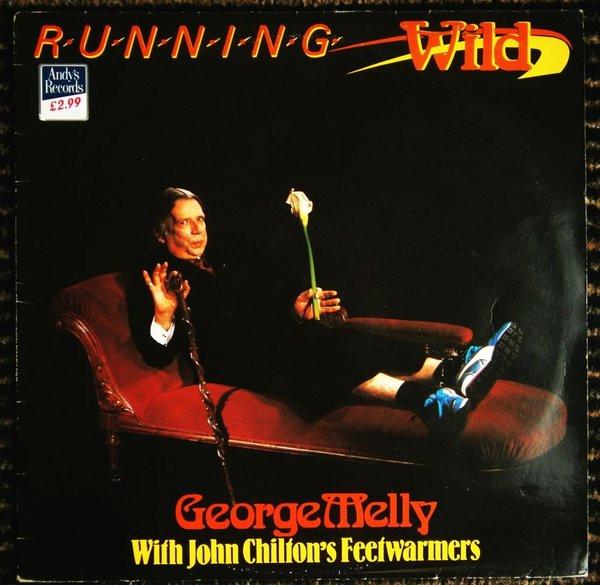 

LP Record GEORGE MELLY JOHN CHILTONS FEETWA Running Wild N6562 PRT 1986 UK Jazz Used