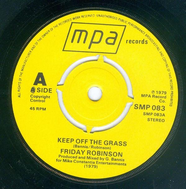 

7inch Record FRIDAY ROBINSON Keep Off The Grass SMP083 MPA Records 1979 UK Reggae Ska Dub Used