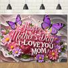 Mother's Day Floral Backdrop with Floral&Butterfly Element Design,Wall Decor,Gift,Festive Wall Covering,Rustic Background