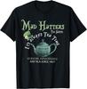 Mad Hatters Tea Shoppe It's Always Tea Time T-Shirt