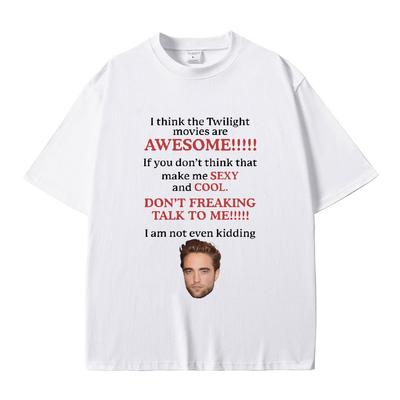Camiseta 'Creo que las películas de Crepúsculo son geniales' Camiseta de Robert Pattinson Camiseta Meme de Edward Cullen Hombres Mujeres Casual Holgada Camiseta de Algodón