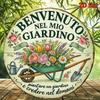Vintage Benvenuto Nel Mio Giardino Metal Tin Sign  Retro Floral Garden Wall Decor for Patio Yard  Home
