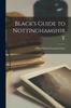 كتاب Black's Guide To Nottinghamshire