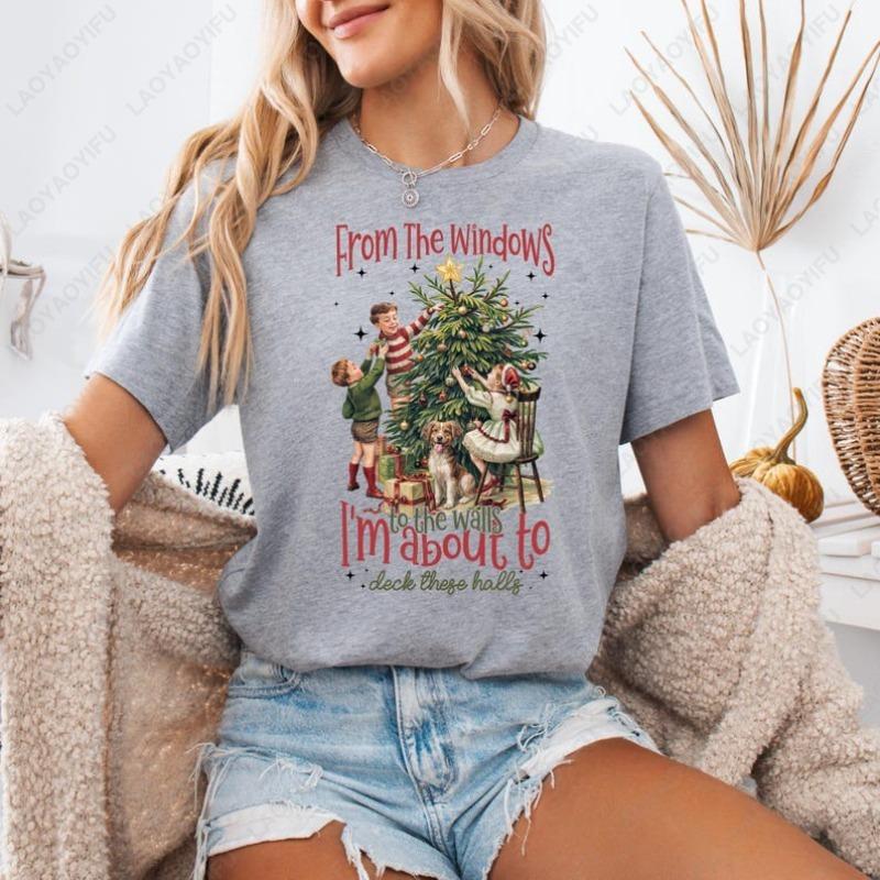 From The Windows To The Walls Im about To Deck These Halls Tshirt Funny Retro Christmas Shirt Womens Xmas Holiday Party Tees S