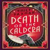 Death On the Caldera by Emily Paxman Paperback Book 9781835411582