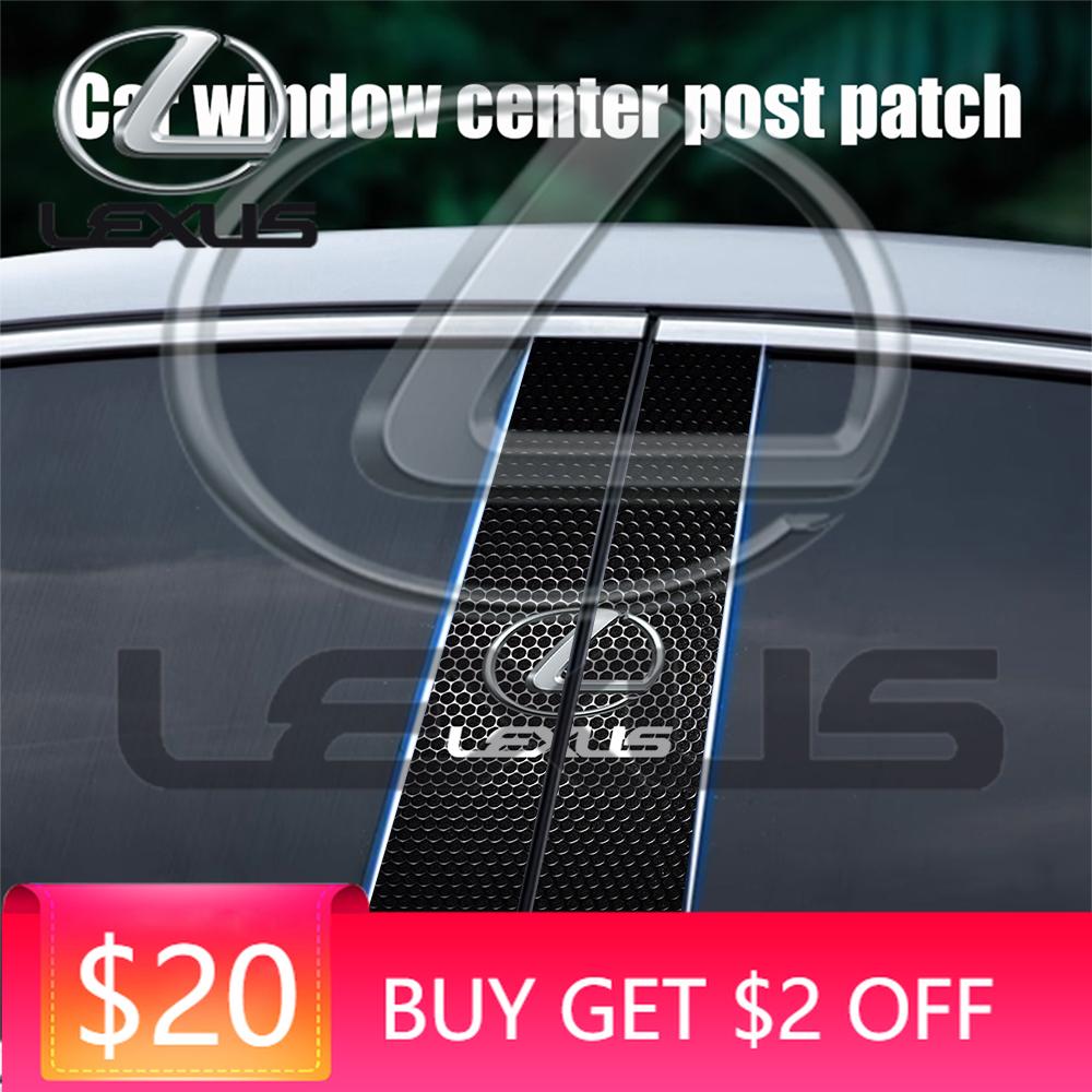 Emblems Car Middle Column Scratch Protection Decorative Paster Stickers For Lexus IS RX NX ES LS GS UX LX LC RC GC GX IS250 IS30 ADT1