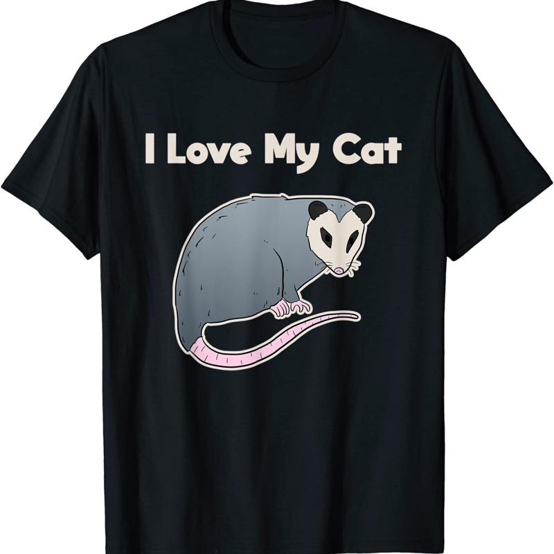 I Love My Cat Funny Possum Design Idea T Shirt Size S 5Xl