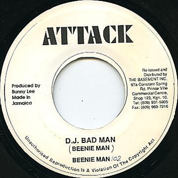 

7inch Record BEENIE MAN - D.J. Bad Man NONE Attack Jamaica Reggae, Ska & Dub Used