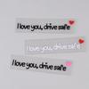 I Love You Drive Safe Car Mirror Stickers Affectionate Reminder Heartfelt Safety Reminder For Women Drivers Car Interior Sticker