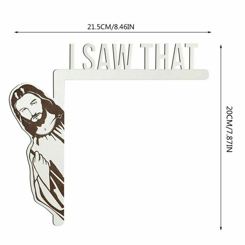 Door Frame Decor I Saw That Jesus Sign Door Corner Decoration Christian Home DIY