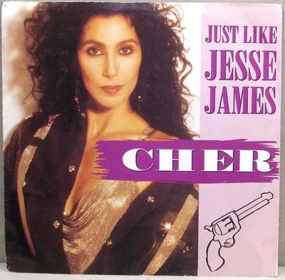 7inch Record CHER - Just Like Jesse James GEF69 Geffen Records 1990 UK Rock Used