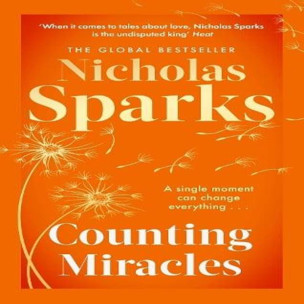 Counting Miracles by Nicholas Sparks Paperback Book 9780751585575