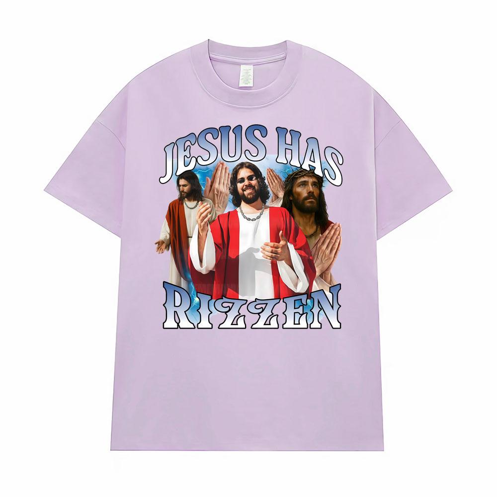Jesus Has Rizzen Meme Funny Graphic T-Shirt for Men Women Hot Sale Summer Fashion 90s Vintage T Shirts High Quality Loose Tshirt