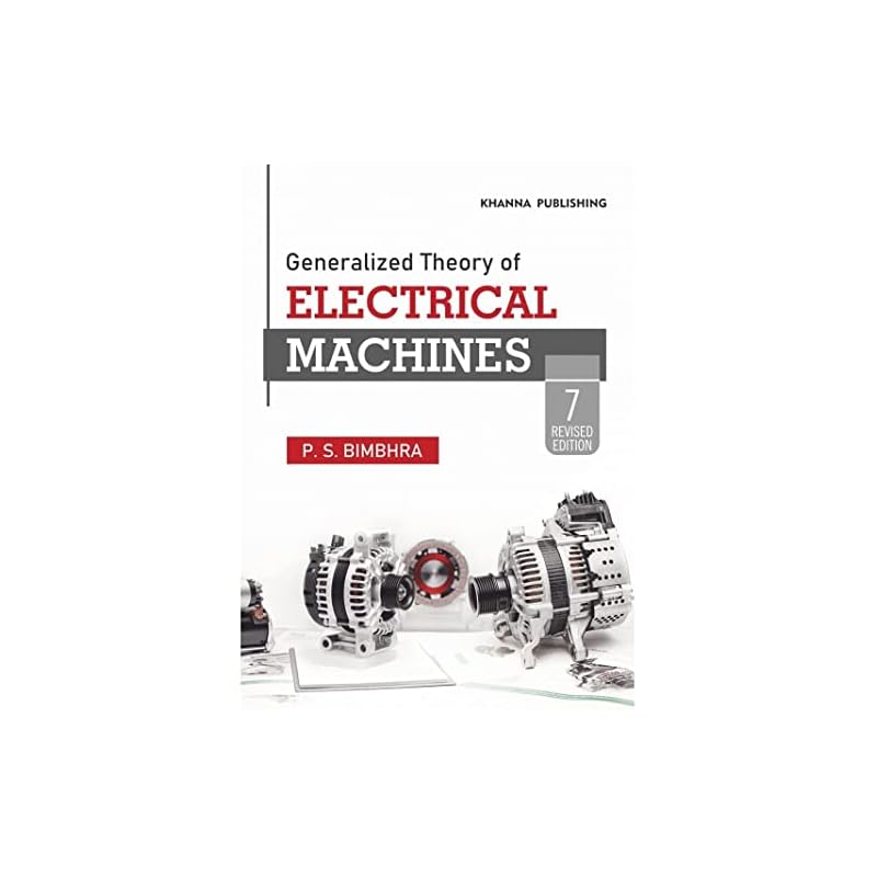 Generalized Theory Of Electrical Machines