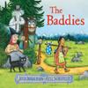 The Baddies PB by Julia Donaldson Paperback Book 9780702325069