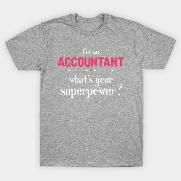 Unisex Fashion TShirt I Am An Accountant Whats Your Superpower Print TShirt Plus Size S-5XL T-Shirt 100%Cotton Tops O Neck Short Sleeve Tees 3XL серый