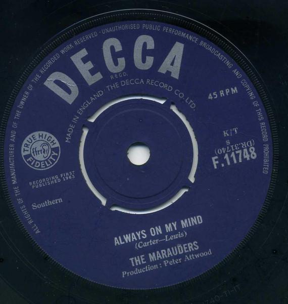 

7inch Record MARAUDERS - Always On My Mind F11748 Decca 1963 UK Rock Used