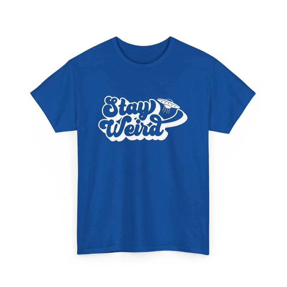 Stay Weird Alien UFO Shirt | Alien Life T-Shirt | UFO Graphic Tee 3 M