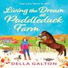 Living the Dream At Puddleduck Farm by Della Galton Paperback Book 9781835185148
