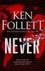 Nie von Ken Follett Hardcover Buch 9781529076936