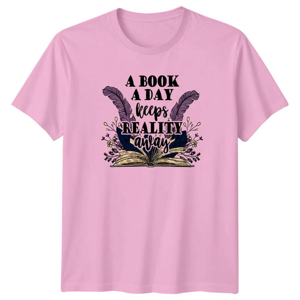 A Book A Day Keeps Reality TShirt Book Lover Reading Gift For Him And Her