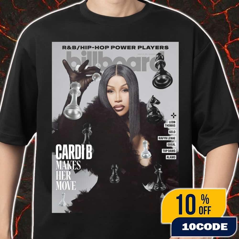 Cardi B Graces The Cover Of Billboard Magazine Makes Here Move 2026 Merch Unisex XXXL