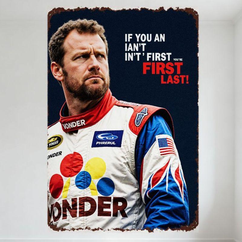 

Racing Suit Man IF YOU AIN’T FIRST YOU’RE LAST! Metal Tin Sign Vintage Racing Theme Wall Plaque for Man Cave Bar Cafe Home Dec 20x30cm（7.8x11.8inch）