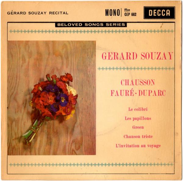 7inch Record GERARD SOUZAY, JACQUELINE BONNEAU - Songs By Chausson, Faure And Duparc CEP662 Decca 1960 UK Classical Used