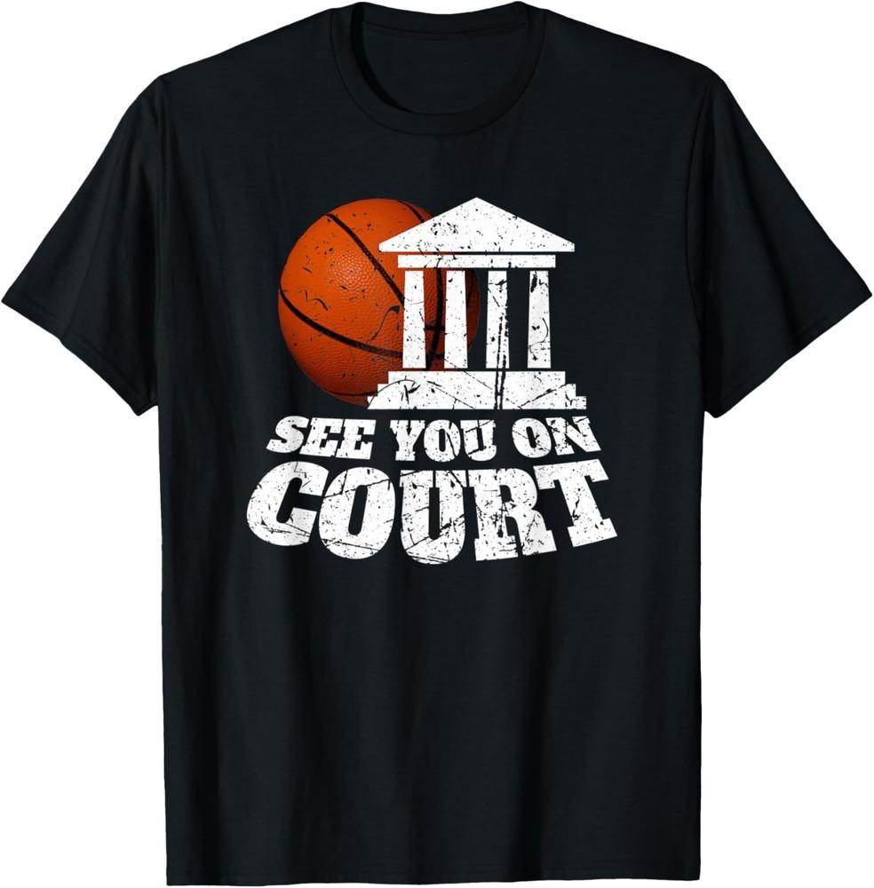 Баскетбольная площадка Адвокат Судья Стритбол смешная надпись Подарок Футболка Унисекс Футболка XXXL